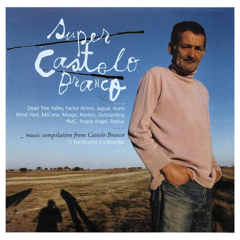 SUPER CASTELO BRANCO Volume I (Colectânea - CD - 2004)