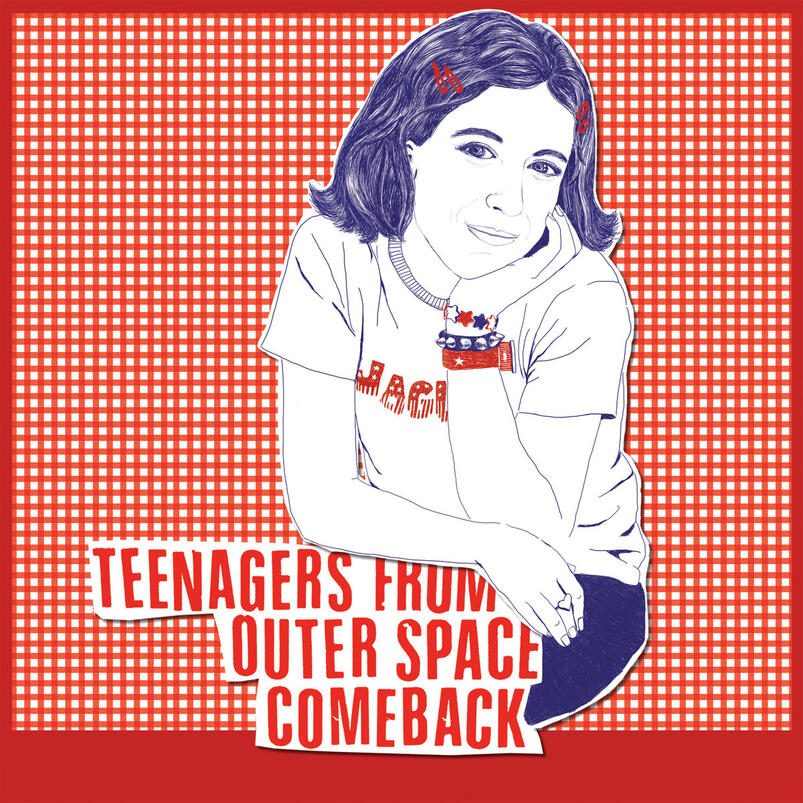 TEENAGERS FROM OUTER SPACE - COMEBACK (Colectânea - Vinil - 2019)